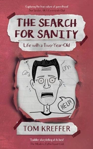 The Search for Sanity