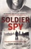 Soldier Spy - Occasion