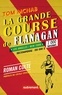 Tom McNab - La grande course de Flanagan.