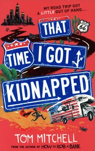 That Time I Got Kidnapped