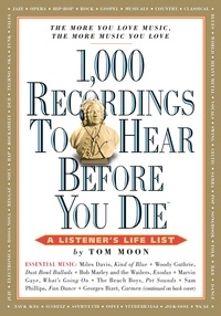 Tom Moon - 1,000 Recordings to Hear Before You Die.