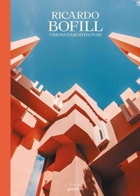 Téléchargement gratuit des ebooks pdf Ricardo Bofill  - Visions d'architecture iBook 9782376712282