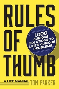Tom Parker - Rules of Thumb - A Life Manual.
