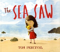 Tom Percival - The sea saw.
