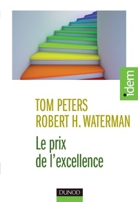 Tom Peters et Robert Waterman - Le Prix de l'Excellence.