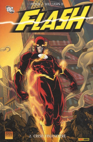 Tom Peyer - Flash Tome 2 : Crise financière.