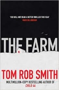Tom Rob Smith - The Farm.