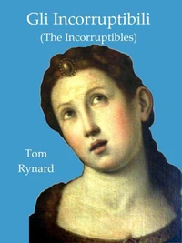 Gli Incorruptibili (The Incorruptibles)