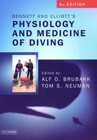 Tom-S Neuman - Physiology And Medicine Of Diving. 5th Edition.