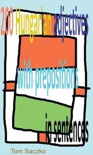 200 Hungarian Adjectives With Prepositions In Sentences