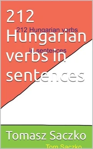 212 Hungarian Verbs In Sentences