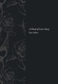 Tom Sellers - A Kind of Love Story.