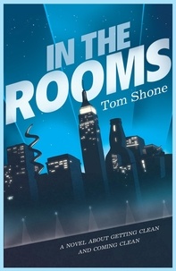 Tom Shone - In the Rooms.