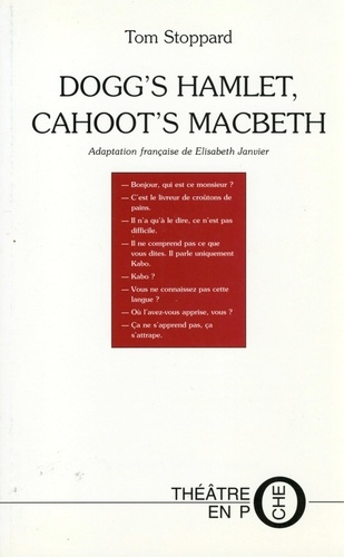 Tom Stoppard - Dogg's Hamlet, Cahoot's Macbeth.