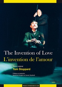 Tom Stoppard - L'invention de l'amour.