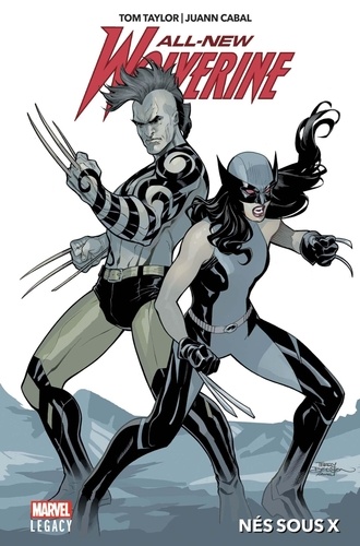 All-New Wolverine Tome 1 Nés sous X