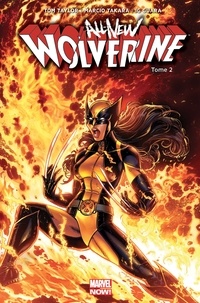 Tom Taylor et Marcio Takara - All-New Wolverine Tome 2 : Le coffre.