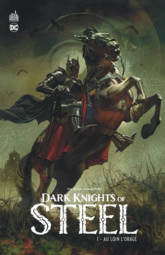 Dark Knights of Steel Tome 1 Au loin l'orage