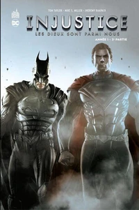 Injustice : Les Dieux sont parmis nous Tome 2