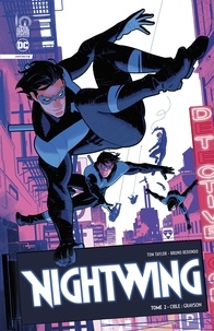 Tom Taylor et Bruno Redondo - Nightwing Infinite Tome 2 : Cible : Grayson.