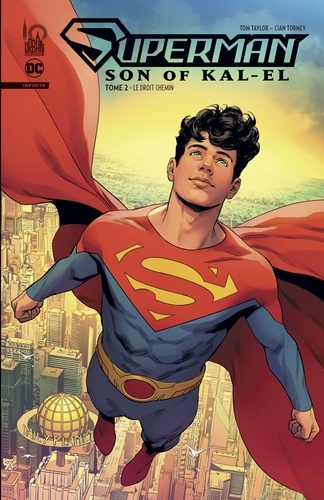Superman Son of Kal-El Tome 2 Le droit chemin
