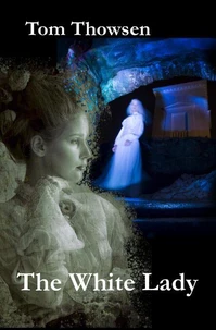The White Lady