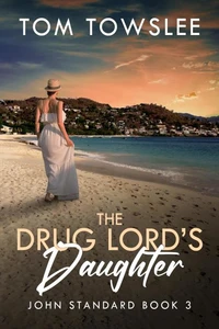 The Drug Lord's Daughter