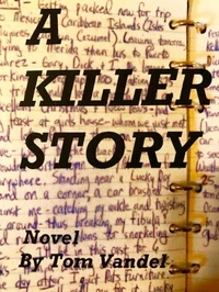 A Killer Story