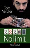 Tom Verdier - No Limit.