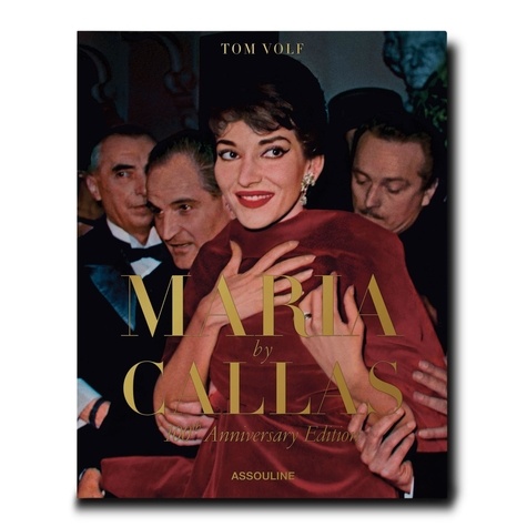 Maria by Callas. In her own words (100th Anniversary edition)