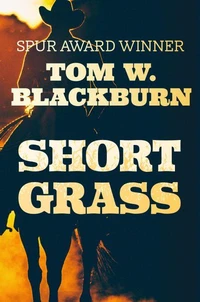 Short Grass: A Western