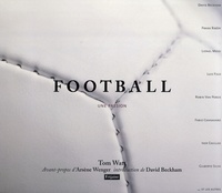 Tom Watt - Football - Une passion.