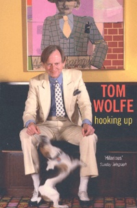 Tom Wolfe - Hooking Up.