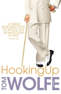 Tom Wolfe - Hooking Up.
