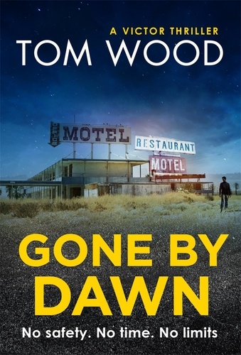 Gone By Dawn. An Exclusive Short Story