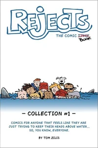 Rejects The Comic Strip: Collection 1