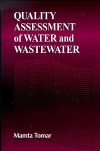 QUALITY ASSESSMENT OF WATER AND WASTEWATER