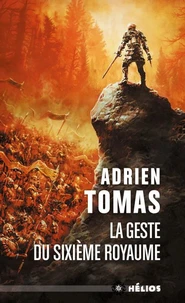 La Geste du Sixième Royaume
