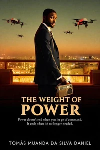 The Weight of Power