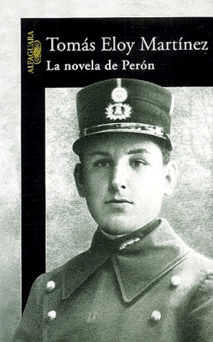 Tomas Eloy Martínez - La novela de Peron.