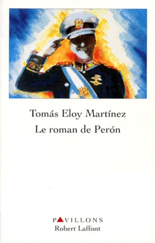 Tomas Eloy Martínez - Le roman de PerÂon.