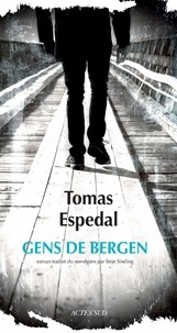 Tomas Espedal - Gens de Bergen.