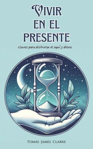 Vivir en el Presente