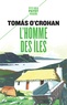 Tomas O'Crohan - L'homme des îles.