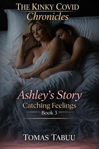 Ashley’s Story:  Catching Feelings