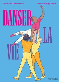 Danser la vie !