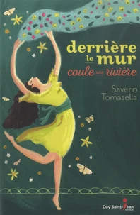 Derrière le mur coule une rivière