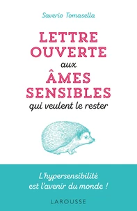 Lettre ouverte aux âmes sensibles qui veulent le rester