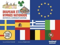 Drapeaux et hymnes nationaux des pays de l'Union Européenne