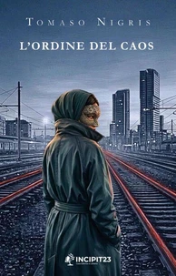 L'ordine del caos